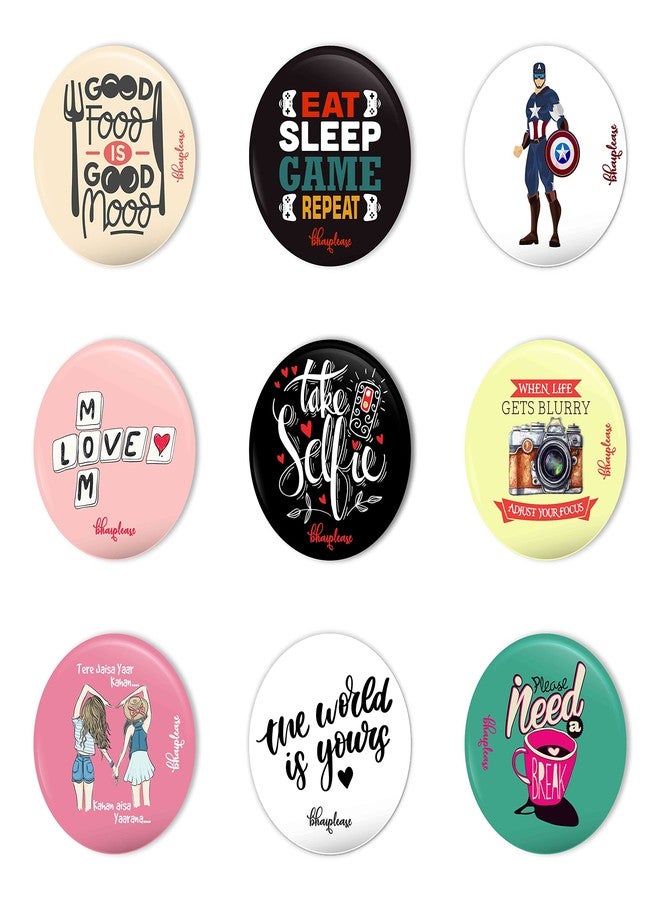Bhai Please Pin Badge (Pack of 9) Good Food, Eat Sleep Game Repeat, Captain America, Mom Love, Take Selfie, When Life Gets Blurry, Tere Jaisa Yaar, The World is Yours, Need A Break - Image 1